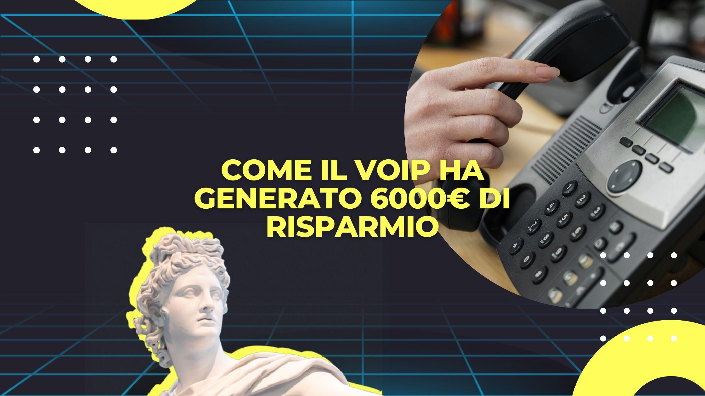 Come abbiamo aiutato un cliente a risparmiare oltre 6000 euro all'anno sulla bolletta telefonica
